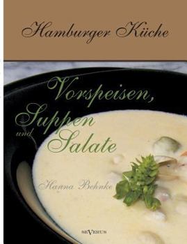 Paperback Hamburger Küche: Vorspeisen, Suppen und Salate [German] Book