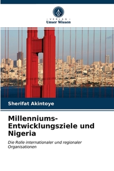 Paperback Millenniums-Entwicklungsziele und Nigeria [German] Book