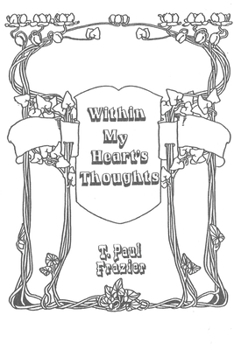 Paperback Within My Heart's Thoughts Book