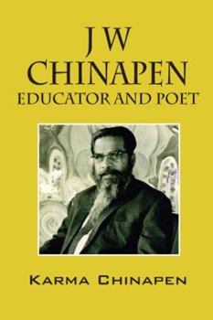 Paperback J W Chinapen: Educator and Poet Book