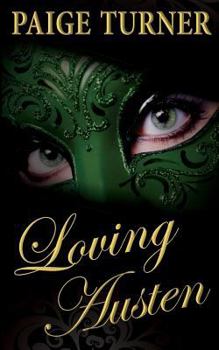 Paperback Loving Austen (The Roth Boys Scandal) Book
