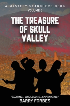 The Treasure of Skull Valley (A Mystery Searchers Book)