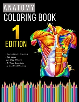 Paperback Anatomy Coloring Book: college level, Enjoy And Learn Anatomy Book