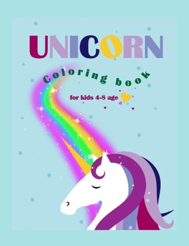 Unicorn coloring book for kids 4-8 ages: Creative design for boys and girls, Draw unicorns