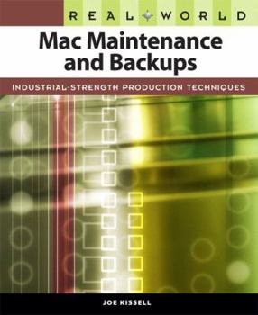 Paperback Real World Mac Maintenance and Backups Book