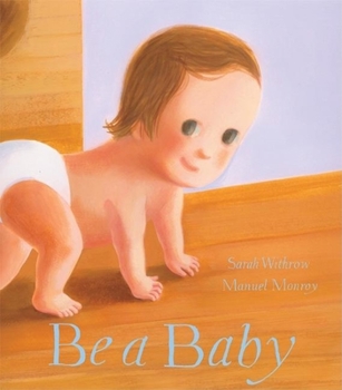 Hardcover Be a Baby Book