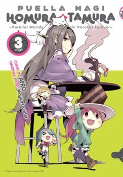 Paperback Puella Magi Homura Tamura, Vol. 3: Parallel Worlds Do Not Remain Parallel Forever Book