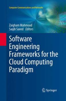 Paperback Software Engineering Frameworks for the Cloud Computing Paradigm Book