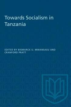 Hardcover Towards Socialism in Tanzania Book