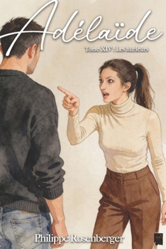 Paperback Les Hurleurs: Adélaïde: Tome XIV [French] Book