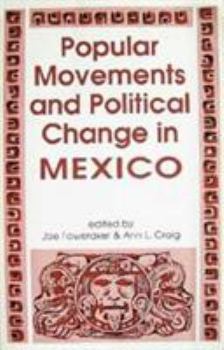 Paperback Popular Movements and Political Change in Mexico Book