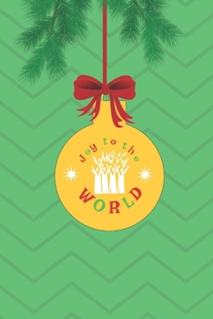 Joy To The World: Christmas Xmas Tree Bauble. Church Choir Journal. 120 Blank Lined Page Notebook.