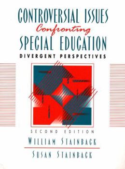 Paperback Controversial Issues Confronting Special Education: Divergent Perspectives Book