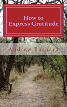 Paperback How to Express Gratitude Book