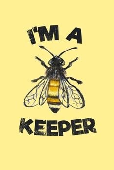 Paperback I'm A Keeper: College Ruled Lined Writing Notebook Journal, 6x9, 120 Pages Book