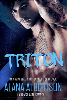 Paperback Triton: A Bad-Boy SEAL Romance Book