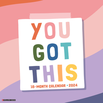 Calendar You Got This 2024 12 X 12 Wall Calendar Book