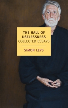 Paperback The Hall of Uselessness: Collected Essays Book