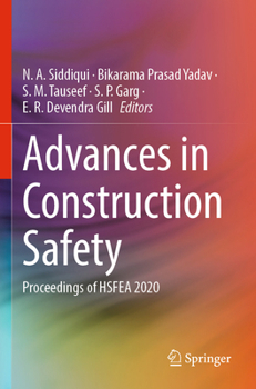 Paperback Advances in Construction Safety: Proceedings of Hsfea 2020 Book