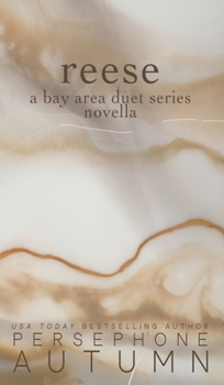Hardcover Reese: A Bay Area Duet Series Novella Book