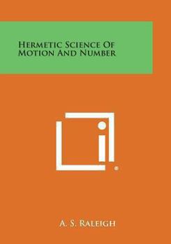 Paperback Hermetic Science of Motion and Number Book