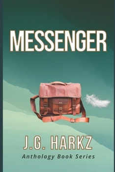 Paperback Messenger: J. G. Harkz Book