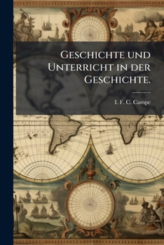 Paperback Geschichte und Unterricht in der Geschichte. [German] Book