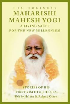 Paperback Maharishi Mahesh Yogi - A Living Saint for the New Millennium Book