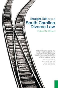 Paperback Straight Talk about South Carolina Divorce Law Book