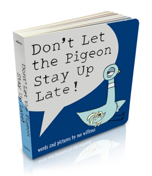 Board book Don't Let the Pigeon Stay Up Late! (Board Book) Book