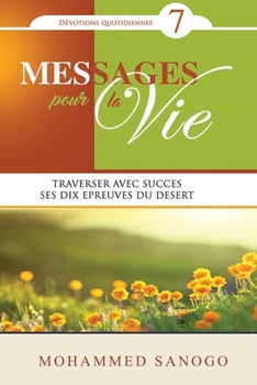 Paperback Messages pour la Vie - 7 [French] Book