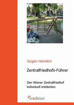Paperback Zentralfriedhofs-Fuhrer [German] Book