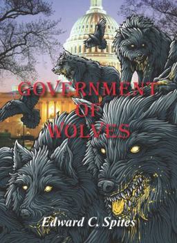 Perfect Paperback Government of Wolves Book