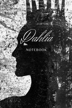 Dahlia: Notebook series