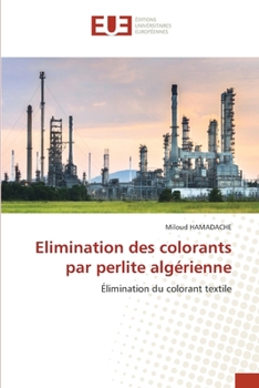 Paperback Elimination des colorants par perlite algérienne [French] Book