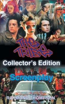 Paperback The Tribe Collector's Edition Screenplay Book