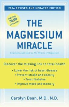 Paperback The Magnesium Miracle (Revised and Updated) Book