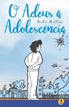 Paperback O Adeus à Adolescência [Portuguese] Book