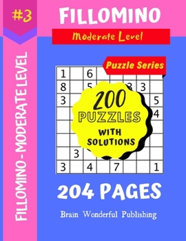 Paperback Fillomino Puzzle Series: 200 Brain Teasers Puzzle Book Collection [Large Print] Book