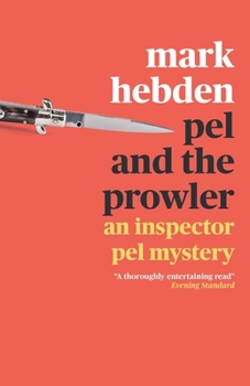 Pel and the Prowler - Book #9 of the Inspector Pel