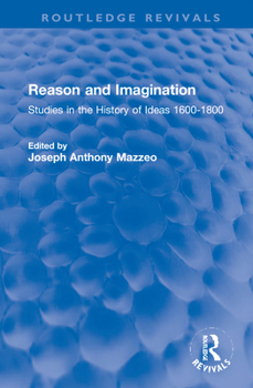 Hardcover Reason and Imagination: Studies in the History of Ideas 1600-1800 Book