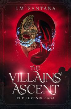Paperback The Villains' Ascent Book