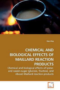 Paperback Chemical and Biological Effects of Maillard Reaction Products Book