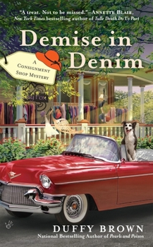 Demise in Denim - Book #4 of the Consignment Shop Mystery