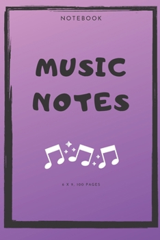 Paperback Notebook: Music Notes Book