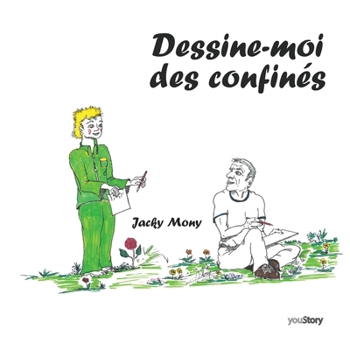 Paperback Dessine-moi des confinés [French] Book