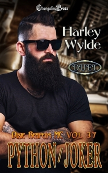 Python/Joker Duet: A Dixie Reapers Bad Boys Romance (Dixie Reapers MC)
