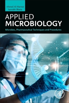 Paperback Applied Microbiology: Microbes, Pharmaceutical Techniques and Procedures Book
