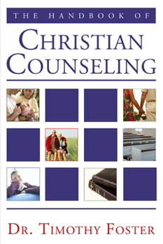 Paperback The Handbook of Christian Counseling: A Practical Guide Book