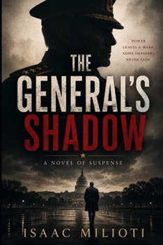 The General's Shadow: A Novel of Suspense